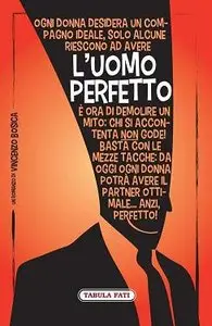 Vincenzo Bosica – L'uomo perfetto