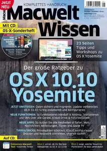 Macwelt Sonderheft - OS X 10.10 Yosemite: Der große Ratgeber November/Dezember/Januar 01/2015