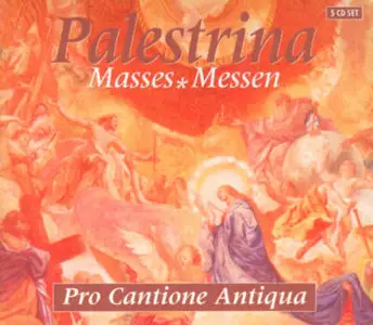 Palestrina - Masses / Messen - Pro Cantione Antiqua