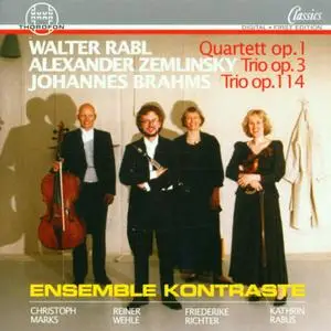 Ensemble Kontraste - Rabl, Zemlinsky, Brahms (2005)