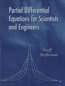 Partial Differential Equations for Scientists and Engineers (repost)