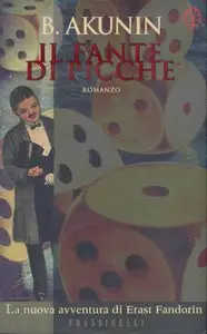 Boris Akunin - Il fante di picche