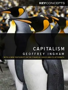 Capitalism: With a New Postscript on the Financial Crisis and Its Aftermath