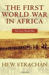 The First World War in Africa