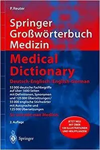 Springer Großwörterbuch Medizin - Medical Dictionary Deutsch-Englisch / English-German