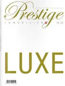 Prestige Immobilier - Decembre 2014/ Janvier 2015
