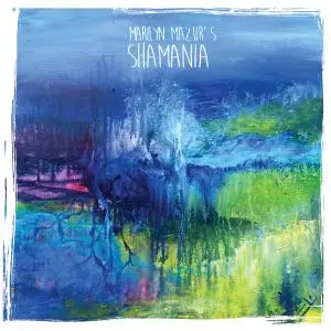 Marilyn Mazur - Shamania (2019) [Official Digital Download 24/96]