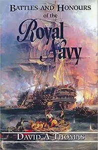 Battles and Honours of the Royal Navy [Repost]