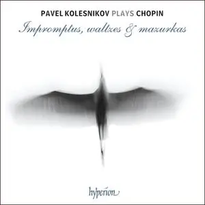 Pavel Kolesnikov - Chopin: Impromptus, waltzes & mazurkas (2019) [Official Digital Download 24/96]