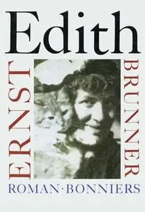 «Edith» by Ernst Brunner