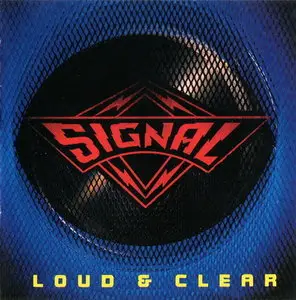 Signal - Loud & Clear (1989)
