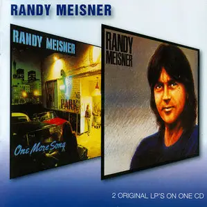 Randy Meisner - One More Song (1980) + Randy Meisner (1982) 2 LP on 1 CD, Remastered 2007