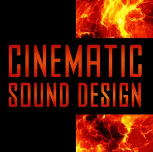 Big Fish Audio - Cinematic Sound Design