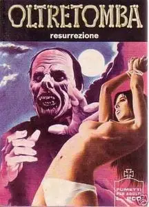 Oltretomba #36 - Resurrezione