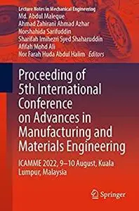Proceeding of 5th International Conference on Advances in Manufacturing and Materials Engineering