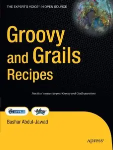 Groovy and Grails Recipes (Repost)