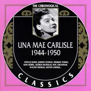 Una Mae Carlisle - 1944-1950 (2002)