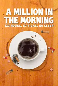 A Million in the Morning (2010)
