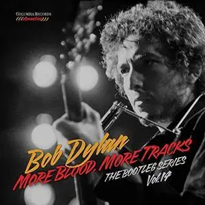 Bob Dylan - More Blood, More Tracks: The Bootleg Series Vol. 14 (2018)