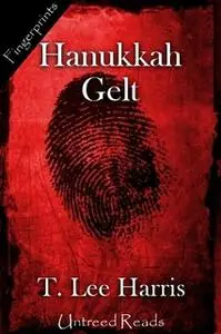 «Hanukkah Gelt» by T. Lee Harris