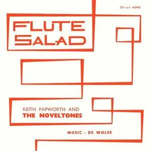 Keith Papworth & The Noveltones - Flute Salad (vinyl rip) (1964) {Music De Wolfe}