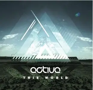Activa - This World (2009)