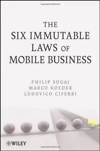 The Six Immutable Laws of Mobile Business (repost)