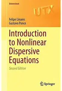 Introduction to Nonlinear Dispersive Equations (2nd edition)
