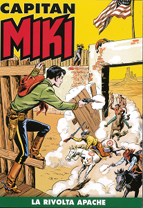 Capitan Miki A Colori - Volume 28 - La Rivolta Apache