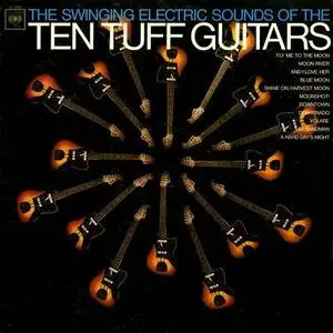 Ten Tuff Guitars - The Swing Electric Sounds Of The