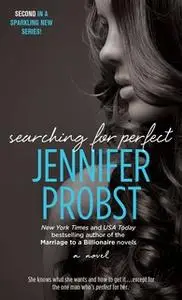 «Searching for Perfect» by Jennifer Probst