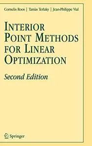 Interior Point Methods for Linear Optimization (Repost)
