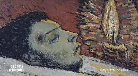 (Fr2) Secrets d'histoire - Le mystère Picasso (2013)