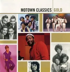 VA - Motown Classics Gold (2005) {Remastered}