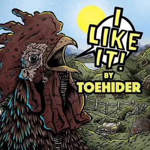 Toehider - I LIKE IT! (2020)