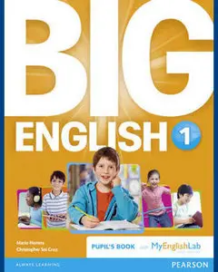 ENGLISH COURSE • Big English 1 • PUPIL'S BOOK with AUDIO (2014)