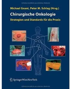 Chirurgische Onkologie: Strategien und Standards für die Praxis (repost)