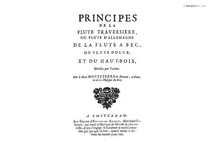 Principes de la Flute Traversiere, de la Flute a Bec, et du Haut-bois