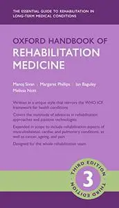 Oxford Handbook of Rehabilitation Medicine (Repost)