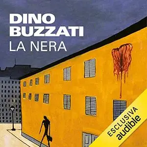 «La Nera» by Dino Buzzati