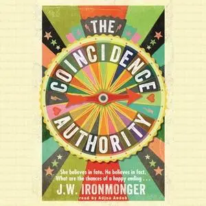 «The Coincidence Authority» by John Ironmonger