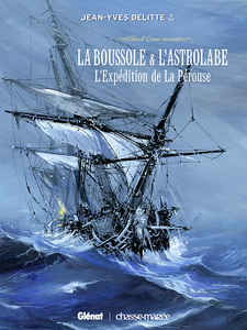 Black Crow Raconte - Tome 2 - La Pérouse, La Boussole & L'Astrolabecro