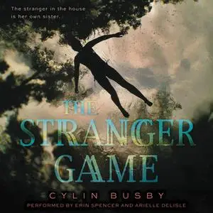 «The Stranger Game» by Cylin Busby