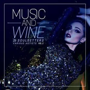 VA - Music And Wine Vol.2 (2018)