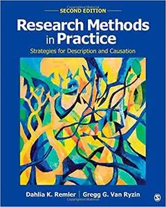 Research Methods in Practice: Strategies for Description and Causation Second Edition