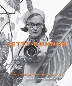 Betty Kuhner: The American Family Portrait (Repost)