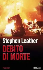 Stephen Leather - Debito Di Morte