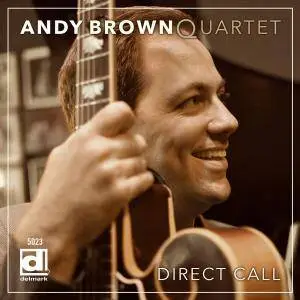 Andy Brown - Direct Call (2016)