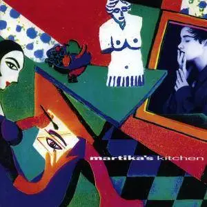 Martika - Martika's Kitchen (Deluxe Edition) (2018)