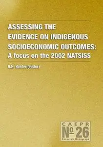 Assessing the Evidence on Indigenous Socioeconomic Outcomes